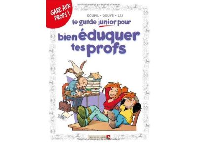 LE GUIDE JUNIOR POUR BIEN ?DUQUER TES PR