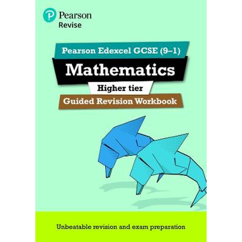 Pearson Revise Edexcel Gcse Maths Higher Guided Revision