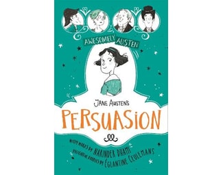 Awesomely Austen - Illustrated and Retold: Jane Austen's  Persuasion image 0