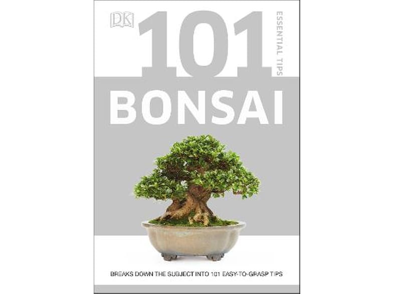101 Essential Tips Bonsai