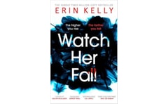 Watch Her Fall
