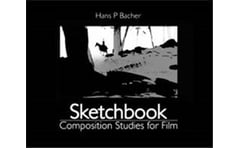 Sketchbook: Composition Studies for Film