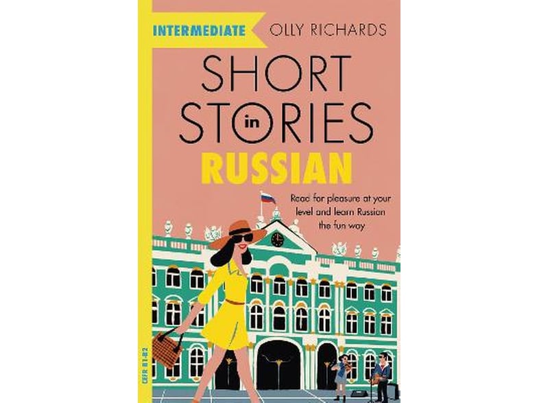 Short Stories in Russian for Intermediate Learners
