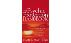 Psychic Protection Handbook
