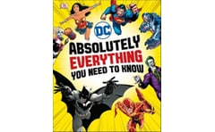 DC Comics Absolutely Everything You Need To Know