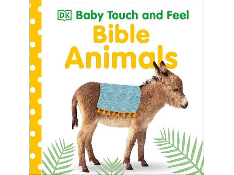 Baby Touch and Feel Bible Animals