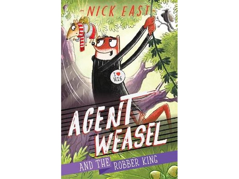 Agent Weasel and the Robber King