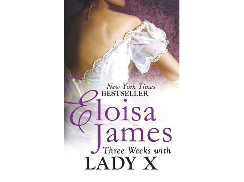 Three Weeks With Lady X