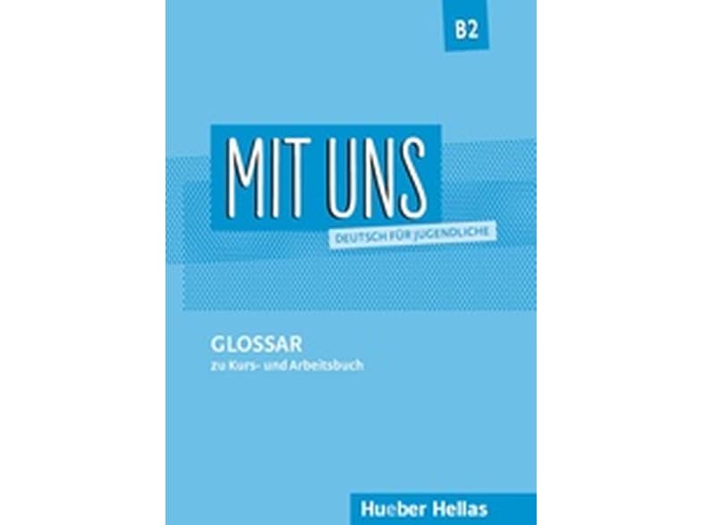 Mit Uns B2- Glossar