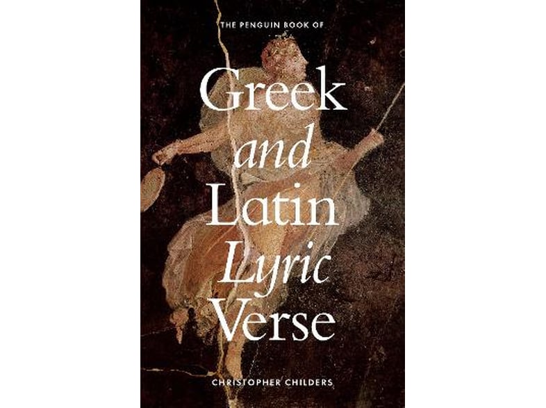 Penguin Book of Greek and Latin Lyric Verse