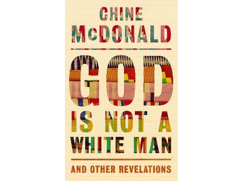 God Is Not a White Man
