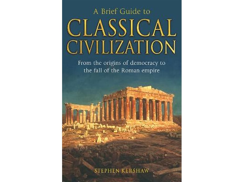 Brief Guide to Classical Civilization