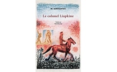 Le colonel Liapkine