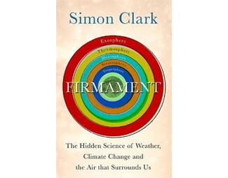 Firmament: The Hidden Science of Weather, Climate Change and the Air That Surrounds Us image 0