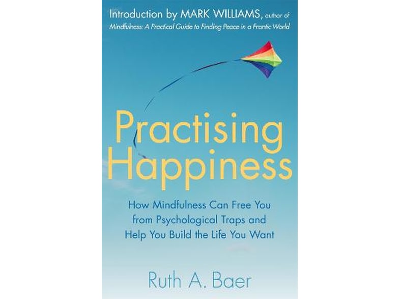 Practising Happiness