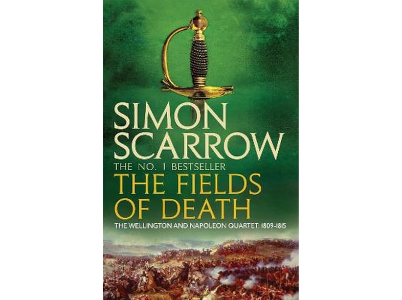 Fields of Death (Wellington and Napoleon 4)