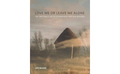 Love Me or Leave Me Alone