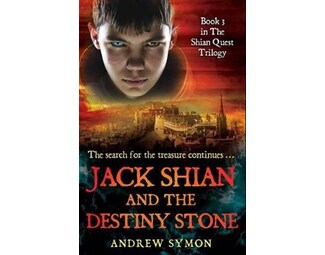 Jack Shian and the Destiny Stone Bk. 3 Jack Shian and the Destiny Stone The Shian Quest Trilogy image 1