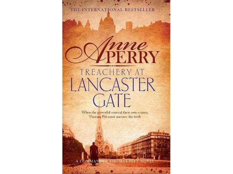 Treachery at Lancaster Gate (Thomas Pitt Mystery, Book 31)