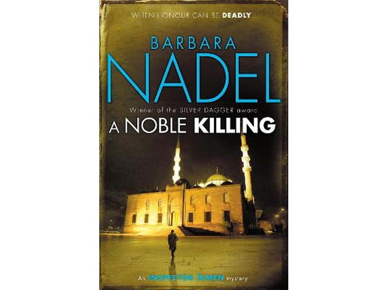 Noble Killing (Inspector Ikmen Mystery 13)