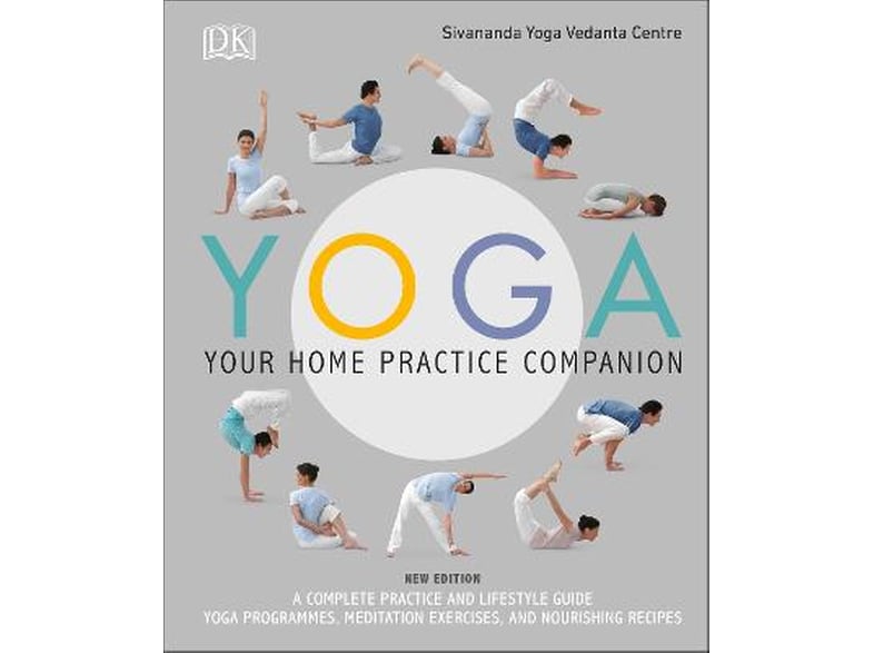 Yoga Your Home Practice Companion