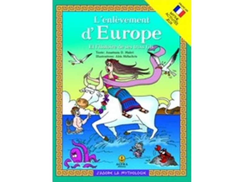 L’enlevement d’Europe et l’historie de ses trois fils