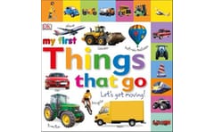 My First Things That Go Lets Get Moving