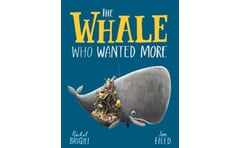 Whale Who Wanted More