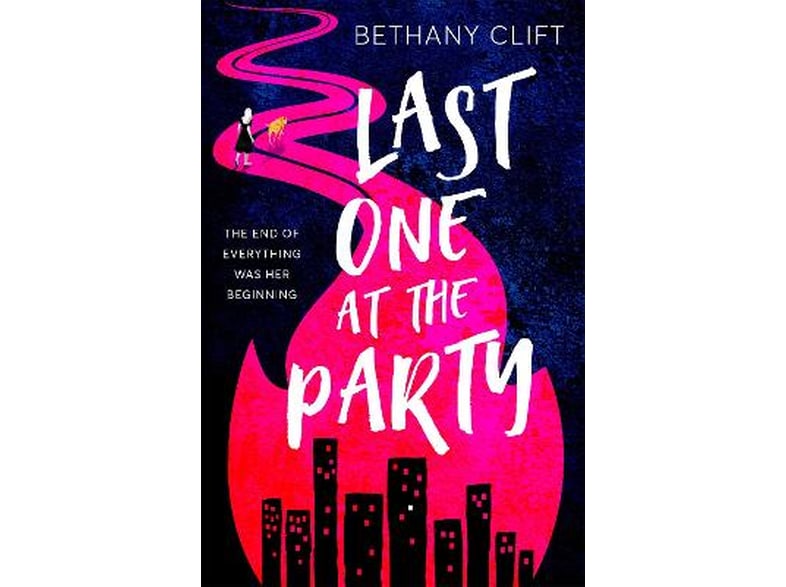 Last One at the Party : Her new life began at the end of the world