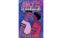 Only on the Weekends