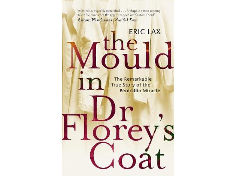 Mould In Dr Florey's Coat