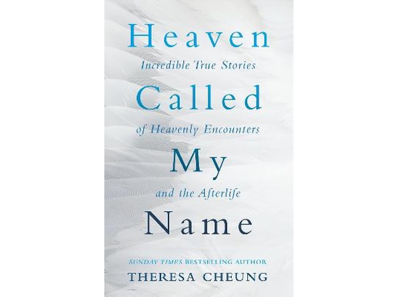 Heaven Called My Name