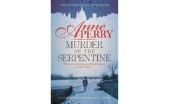 Murder on the Serpentine (Thomas Pitt Mystery, Book 32)