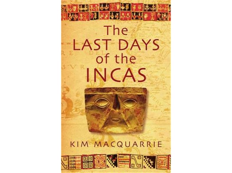 Last Days Of The Incas