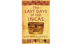 Last Days Of The Incas