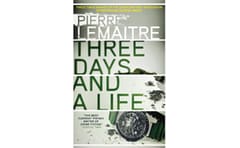 Three Days and a Life