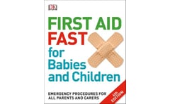 First Aid Fast for Babies and Children