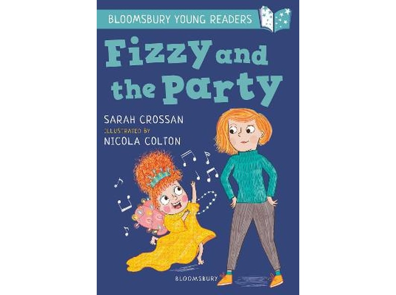 Fizzy and the Party: A Bloomsbury Young Reader