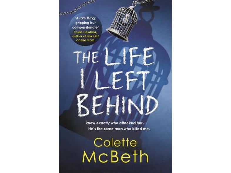 Life I Left Behind