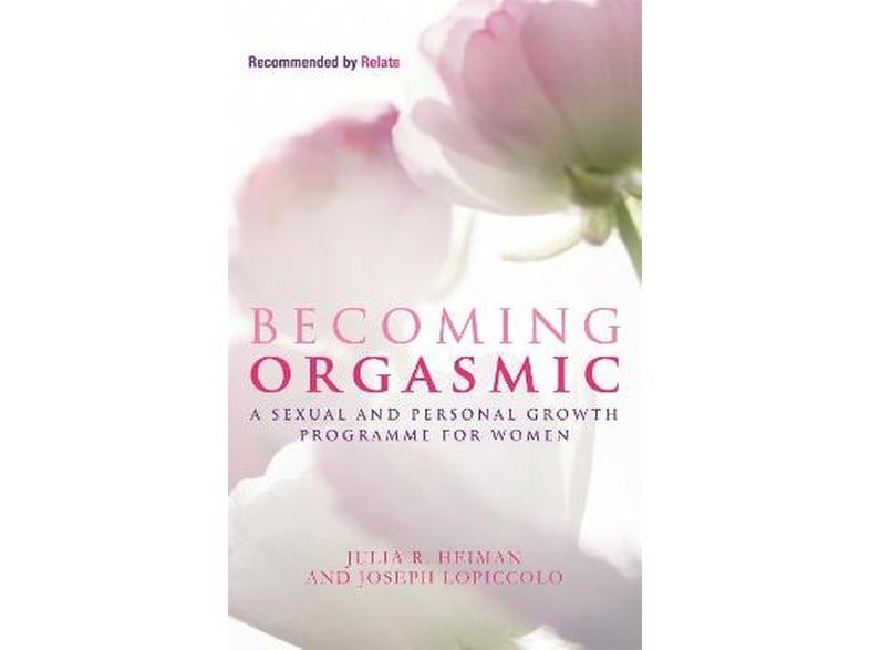 Becoming Orgasmic