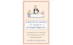 French Kids Eat Everything