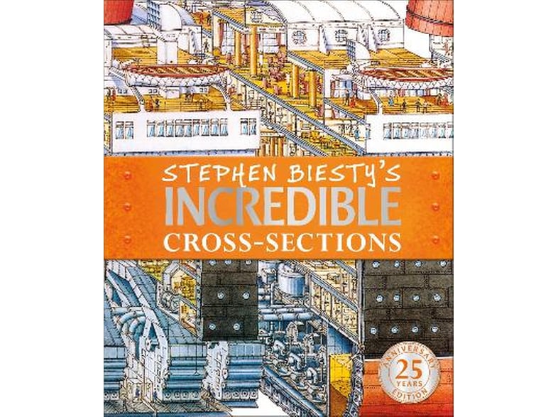 Stephen Biesty's Incredible Cross-Sections