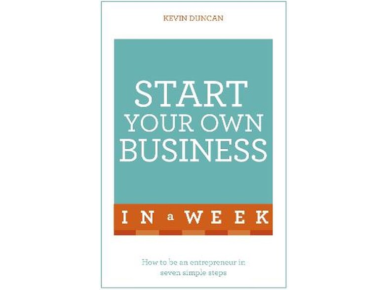 Start Your Own Business In A Week