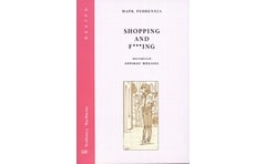 SHOPPING AND F***ING