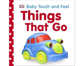 Baby Touch and Feel Things That Go image 0