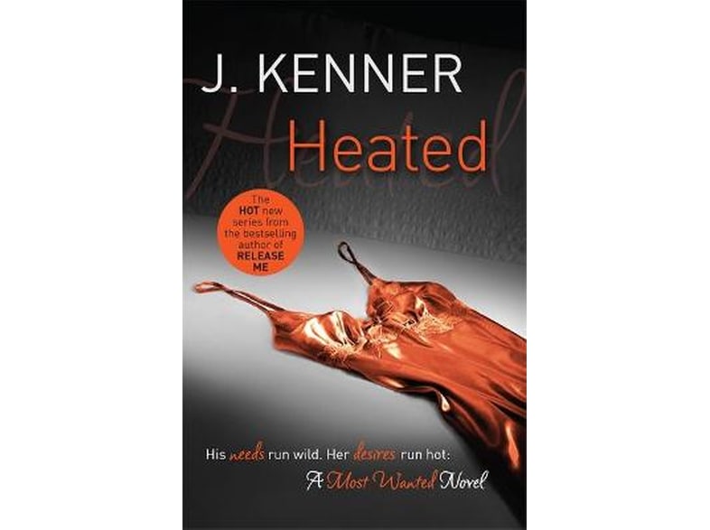 Heated: Most Wanted Book 2