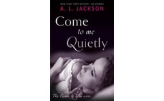 Come to Me Quietly