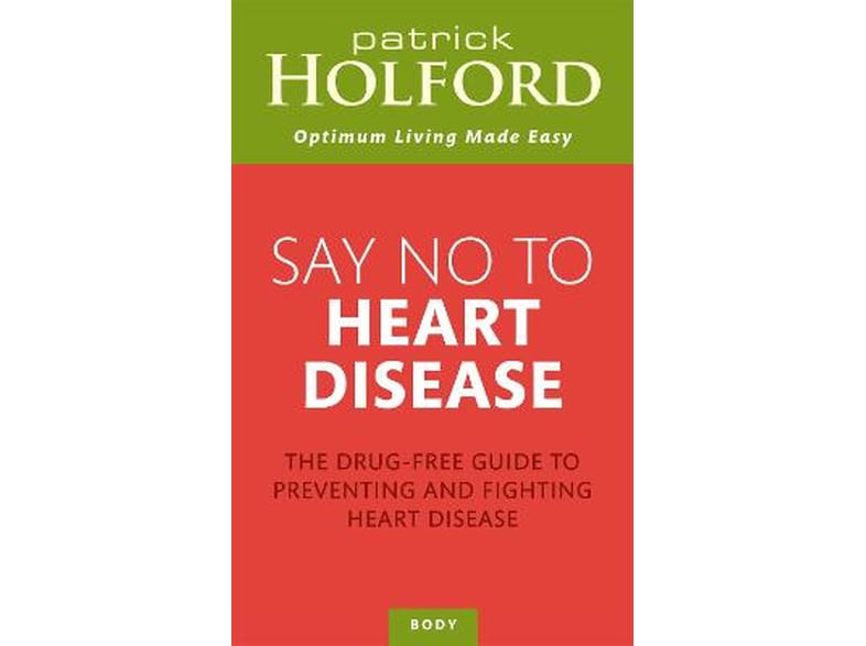 Say No To Heart Disease