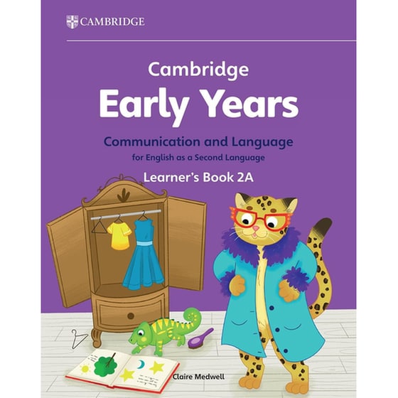 Cambridge Early Years Communication and Language for English as a Second Language Learner's Book 2A image 0