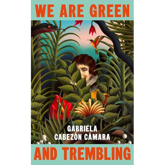 We Are Green and Trembling image 0